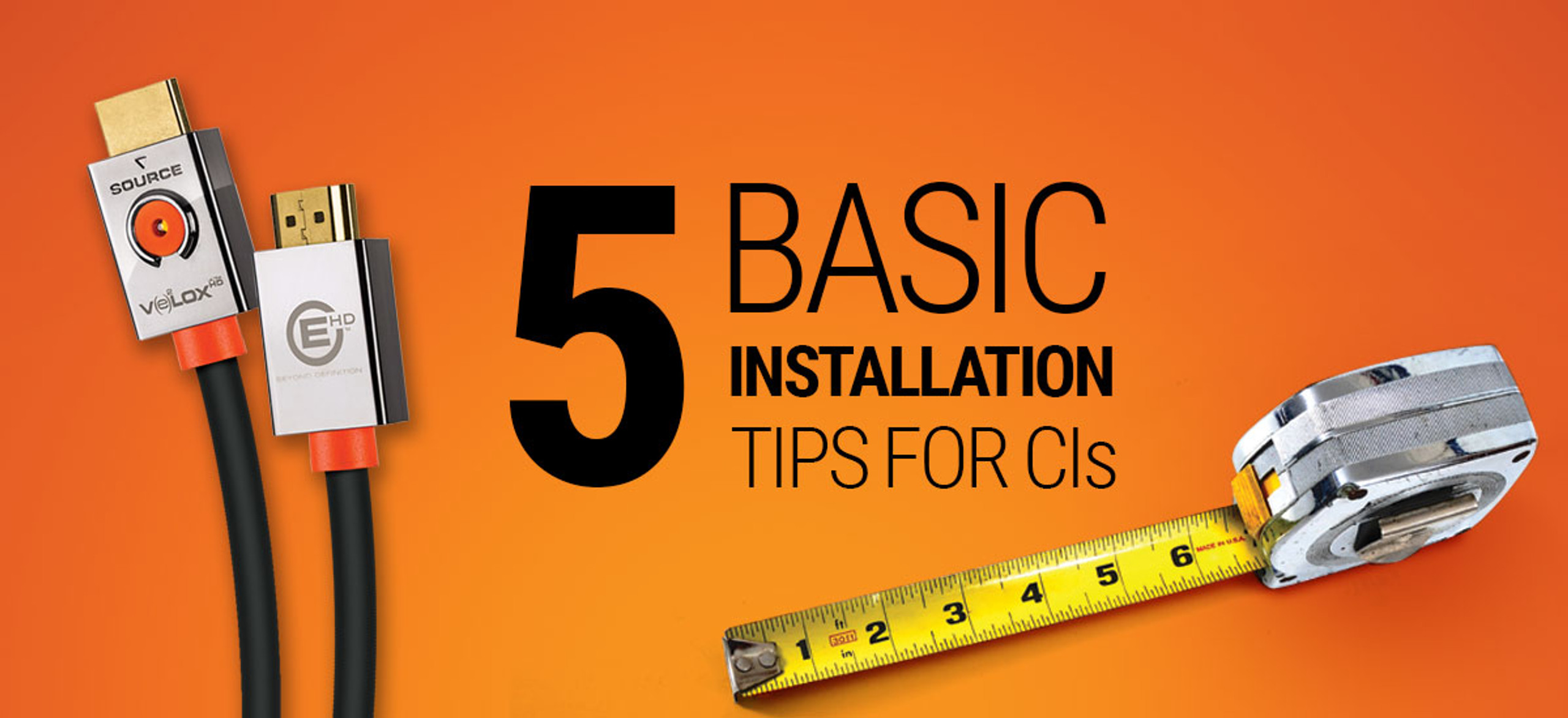 Five Basic Installation Tips for Custom Installers featured image