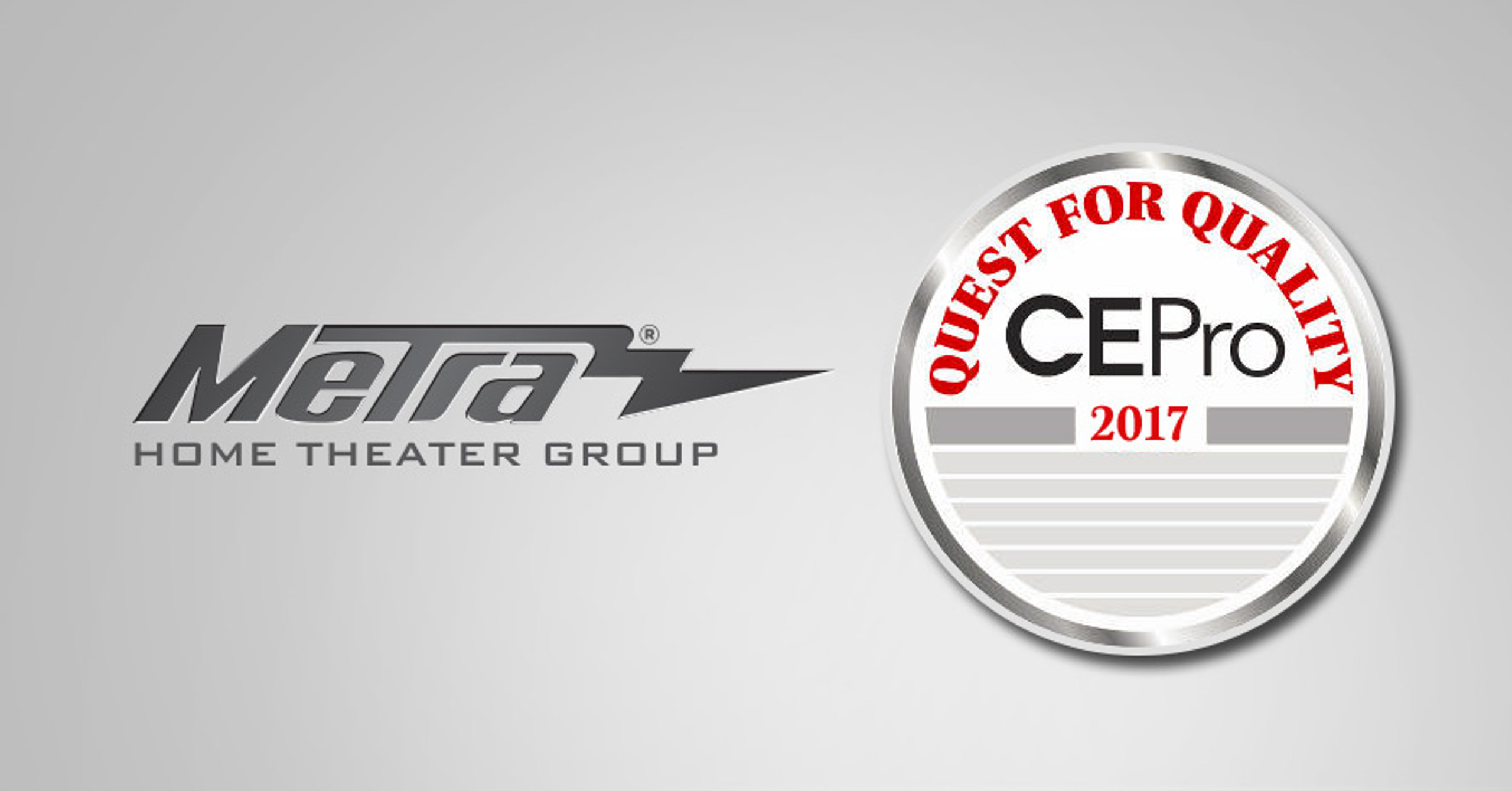 Metra Home Theater Group wins CE Pro's 2017 Quest for Quality Award featured image